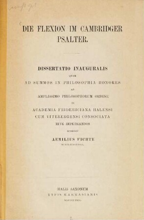 Die Flexion im Cambridger Psalter : Dissertatio inauguralis ... scripsit Aemilius Fichte