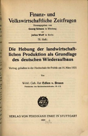 Die Hebung der landwirtschaftlichen Produktion als Grundlage des deutschen Wiederaufbaus