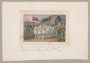 "Abzug der Besatzung der von den Eidgenoßen im Schwabenkrieg eroberten Stadt Thiengen [= Tiengen]." 1499