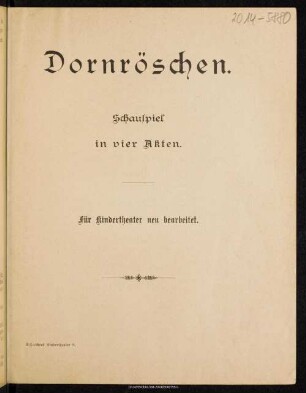 Dornröschen : Schauspiel in 4 Akten