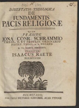 Dissertatio Theologica De Fundamentis Pacis Religiosæ