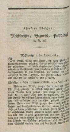 Fünfter Abschnitt. Mehlspeisen, Bignets, Puddings u.d.gl.