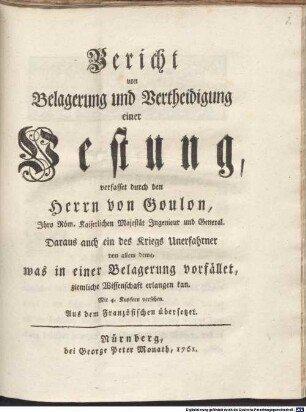 Bericht von Belagerung und Vertheidigung einer Vestung