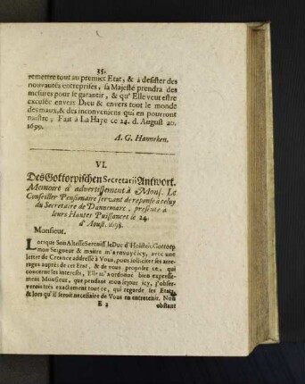 VI. Des Gottorpischen Secretarii Antwort. Memoire d'advertissement à Mons. ...