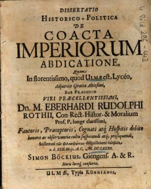 Dissertatio Historico-Politica De Coacta Imperiorum Abdicatione