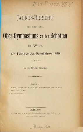 Jahresbericht des K.K. Obergymnasiums zu den Schotten in Wien : über d. Schuljahr .... 1888/89