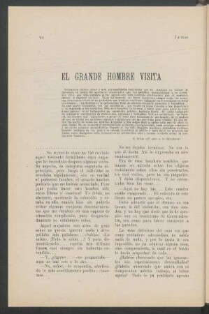 El grande hombre visita