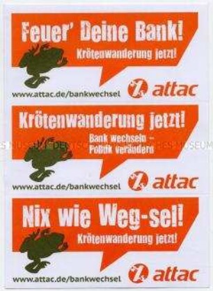 Aufkleber von attac mit der Aufforderung, die Bank zu wechseln