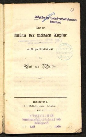 Ueber den Anbau der weissen Lupine im nördlichen Deutschland
