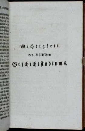 Wichtigkeit des biblischen Geschichtstudiums.