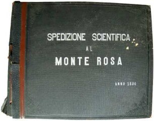 Spedizione Scientifica al Monte Rosa [Photographic album]