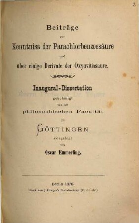 Beiträge zur Kenntniss der Parachlorbenzoesäure und über einige Derivate der Oxyuvitinsäure : Inaug. Diss.