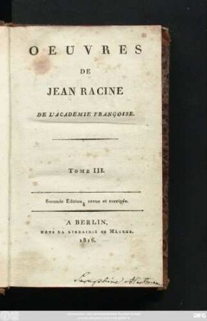 T. 3: Oeuvres De Jean Racine, De L'Académie Françoise