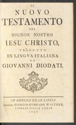 Il Nuovo Testamento Del Signor Nostro Iesu Christo