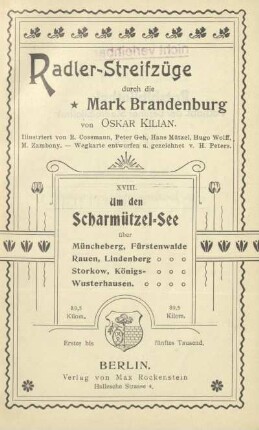 Um den Scharmützel-See : über Müncheberg, Fürstenwalde, Rauen, Lindenberg, Storkow, Königs-Wusterhausen