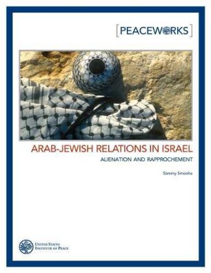 Arab-Jewish relations in Israel : alienation and rapprochement
