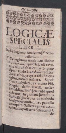 Logicae Specialis Liber I. De Syllogismo Analytico & necessario