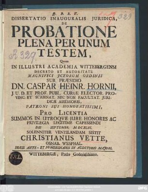 Dissertatio Inauguralis Iuridica, De Probatione Plena Per Unum Testem