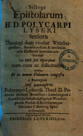 Sylloge epistolarum ... : ex Mss. fide dignissimis cum cura ac solicitudine eruta et in unum volumen congesta a pronepote ...