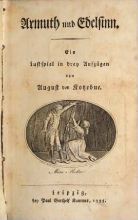 Schauspiele, 4. Armuth und Edelsinn. Der Papagay. Die Spanier in Peru