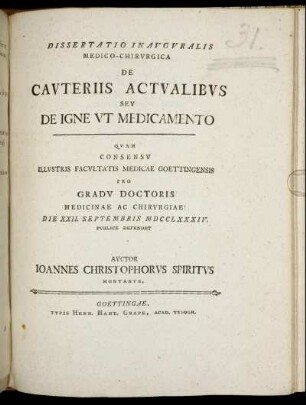 Dissertatio Inauguralis Medico-Chirurgica De Cauteriis Actualibus Seu De Igne Ut Medicamento