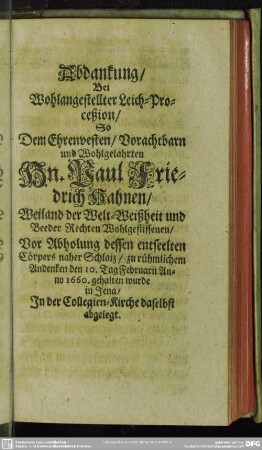 [Sechste Abdanckung] Abdanckung, Bei ... Leich-Proceßion, So Dem ... Hn. Paul Friedrich Nahnen