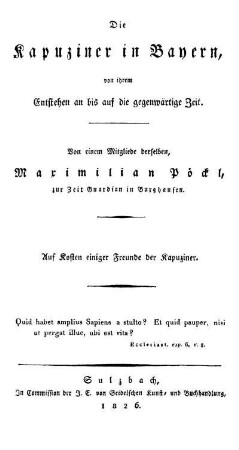 Die Kapuziner in Bayern von ihrem Entstehen an bis auf die gegenwärtige Zeit
