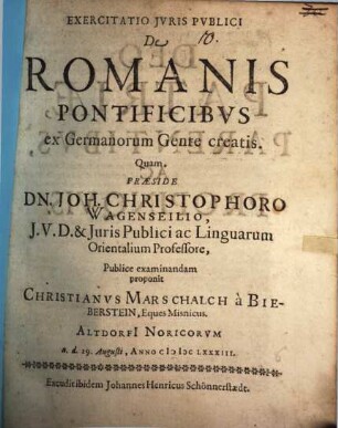 Exercitatio juris publici De Romanis pontificibus ex Germanorum gente creatis