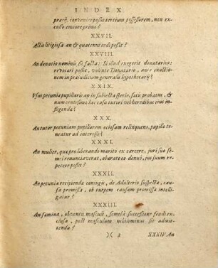 Andreae Schefferi Lipsiensis I.U.D. Quaestiones Iuris Practicabiles : Partim privato studio, partim ex signaturis & tumultuariis veluti collectaneis Clarißimi Parentis, Dn. Andreae Schefferi, Quondam Scabinatus Electoralis Lipsiensis Senioris & Facultatis Iuridicae ibidem Assessoris, p. m. hinc inde selectae, plenius & accuratius cum rationibus dubitandi & decidendi tractatae maximaq[ue] ex parte praeiudiciis confirmatae, [1]