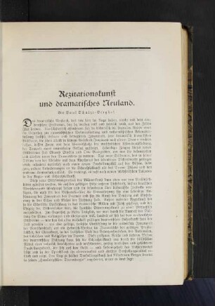Rezitationskunst und dramatisches Neuland. Von Paul Schulze-Berghof.