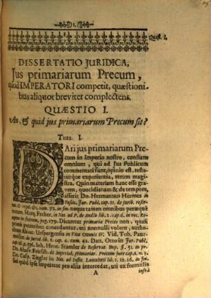 Dissertationem Juridicam De Precibus Primariis Imperatoris, In Alma Argentoratensium Universitate, ... Dominus Albertus-Wolfgangus, Comes ab Hohenloë & Gleichen, Dominus in Langenburg & Cranichfeld &c Auctor & Respondens ... proponit