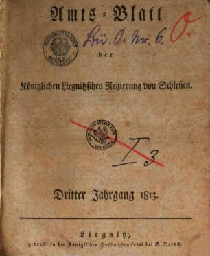 Amts-Blatt der Preußischen Regierung zu Liegnitz. 1813 = Jg. 3