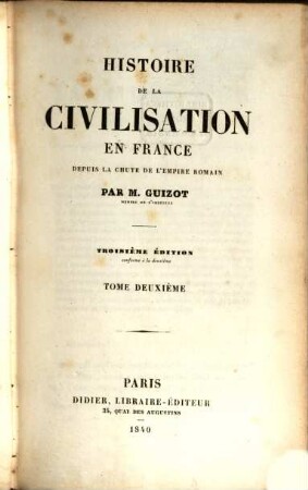 Histoire de la civilisation en France : depuis la chute de l'empire romain, 2