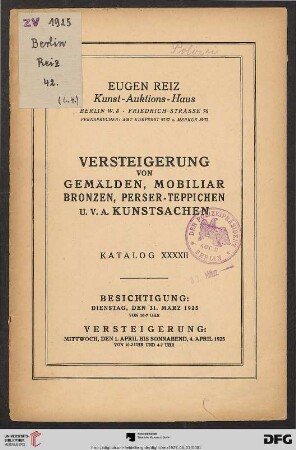 Versteigerung von Gemälden, Mobiliar, Bronzen, Kleinkunst, Perser-Teppichen u.v.a. Kunstsachen : Versteigerung 1. bis 4. April 1925 (Katalog Nr. 42)