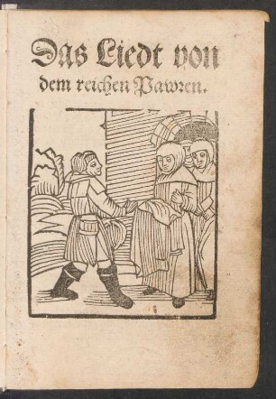 Das Liedt von || dem reichen Pawren.||