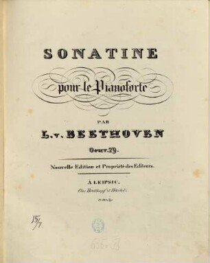 SONATINE pour le Pianoforte PAR L. v. BEETHOVEN Oeuv. 79