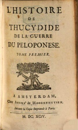 L' histoire de Thucydide, de la guerre du Peloponnese