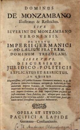 Dn. De Monzambano Illustratus Et Restrictus