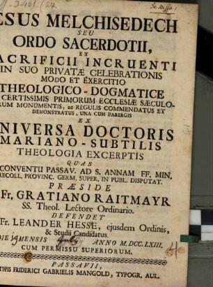 Jesus Melchisedech, seu ordo sacerdotii et sacrificii incruenti