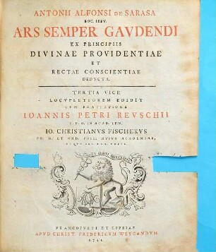Antonii Alfonsi De Sarasa Soc. Iesv. Ars Semper Gaudendi : Ex Principiis Divinae Providentiae Et Rectae Conscientiae Dedvcta, [1]
