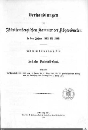 2,61: Landtag Württemberg - Kammer 2, Protokolle 1883-1886, Bd. 6