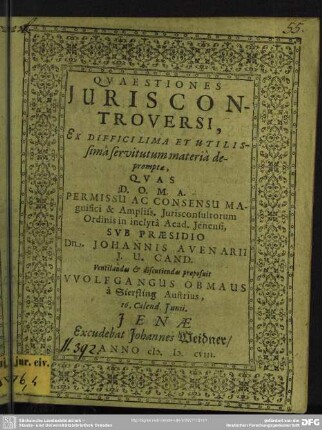 Quaestiones juris controversi : ex difficillima et utilissimâ servitutum materiâ depromptae