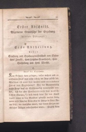 Erster Abschnitt. Allgemeine Grundsätze der Erziehung. (Absolute Pädagogik.)