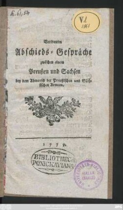 Vertrautes Abschieds-Gespräche zwischen einem Preußen und Sachsen bey dem Abmarsch der Preußischen und Sächsischen Armeen