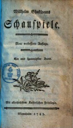 Willhelm Shakespears Schauspiele, Ein und Zwanzigster Band. [Perikles. Ein Trauerspiel in Yorkshire]