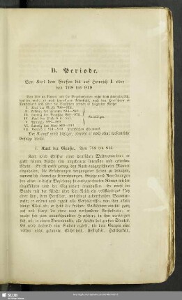 B.  Von Karl dem Großen bis auf Heinrich I. oder von 768 bis 919