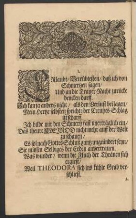 Erlaubt/ Betrübtesten/ daß ich von Schmertzen sagen/ [..]