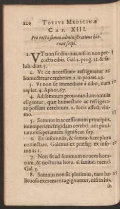 Cap. XIII. Pro recta somni administratione hierunt scopi.
