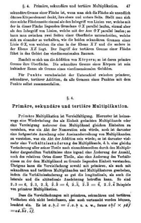 §. 4. Primäre, sekundäre und tertiäre Multiplikation.