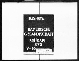 Geyer, Paul, Dr., Gymnasiallehrer in Augsburg, Entleihung von lateinischen Handschriften aus der Bibliothek in Brüssel